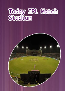 Ipl today match stadium