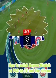 Psg bayern live